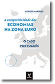 A Competitividade das Economias da Zona Euro - O Caso Português