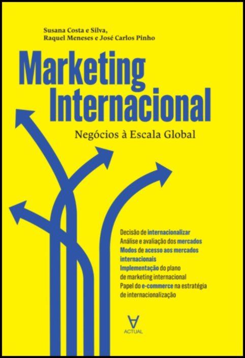 Marketing Internacional - Negócios à Escala Global