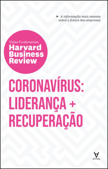 Coronavírus: Liderança e Recuperação