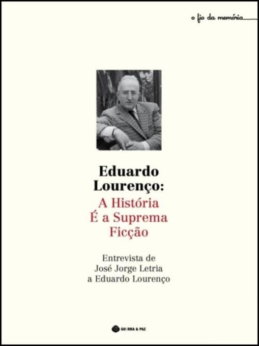 Eduardo Lourenço: A História