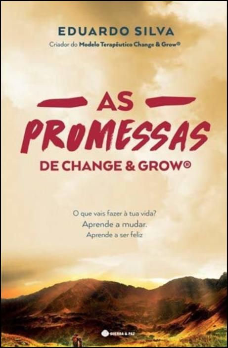 As Promessas de Change & Grow