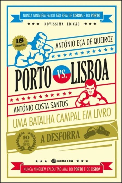 Porto versus Lisboa
