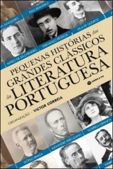 Pequenas Histórias dos Grandes Clássicos da Literatura Portuguesa