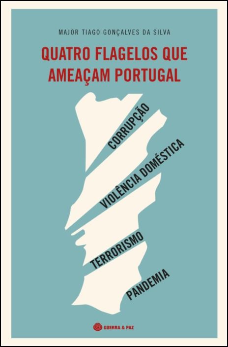 Quatro Flagelos que Ameaçam Portugal