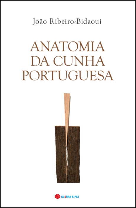 Anatomia da Cunha Portuguesa