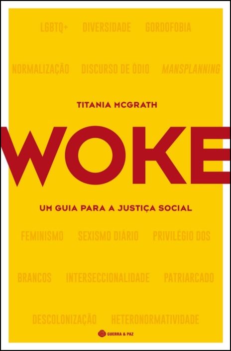 Woke - Um Guia para a Justiça Social