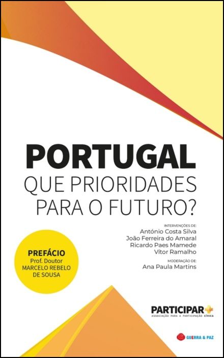 Portugal - Que Prioridades para o Futuro?