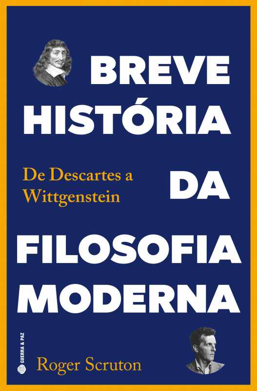 Breve História da Filosofia Moderna - De Descartes a Wittgenstein