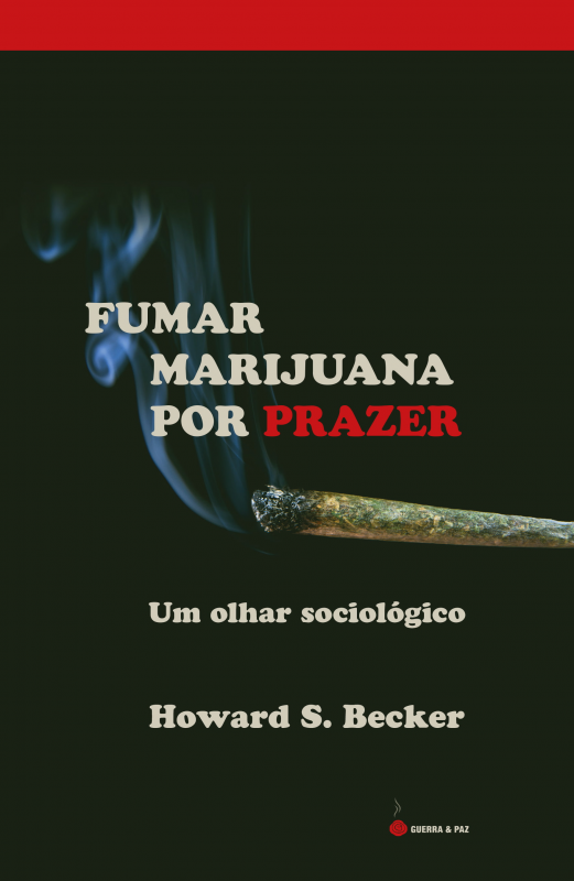 Fumar Marijuana por Prazer - Um olhar sociológico