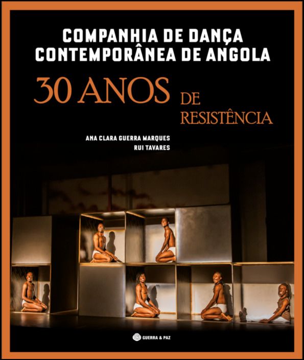 Companhia de Dança Contemporânea de Angola: 30 anos de Resistência