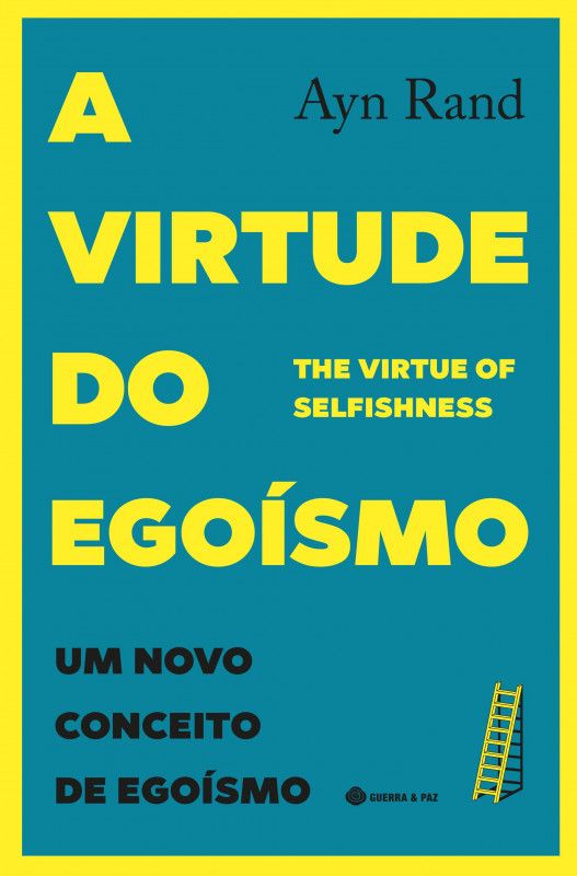 A Virtude do Egoísmo