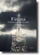 Fátima - A (des)construção do mito