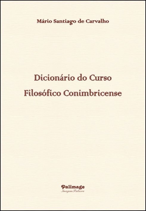 Dicionário do Curso Filosófico Conimbricense