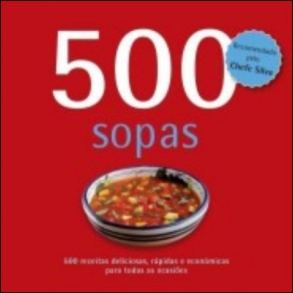 500 Sopas Receitas