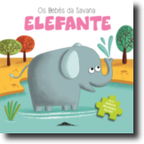 Os Bebés da Savana 1 - Elefante