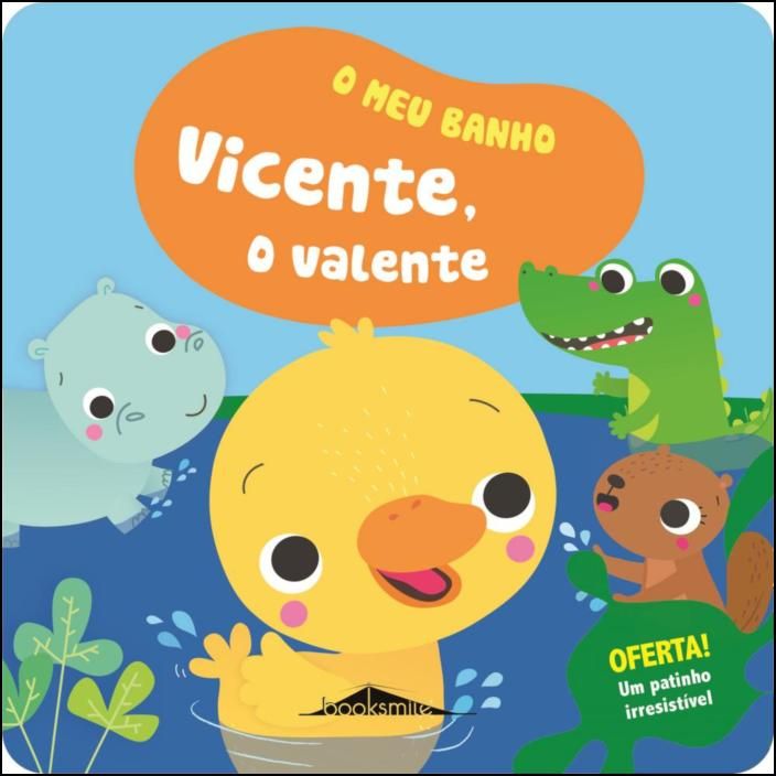 O Meu Banho 2 - Vicente, o Valente