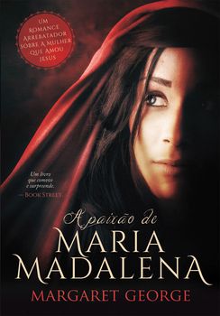 A Paixão de Maria Madalena