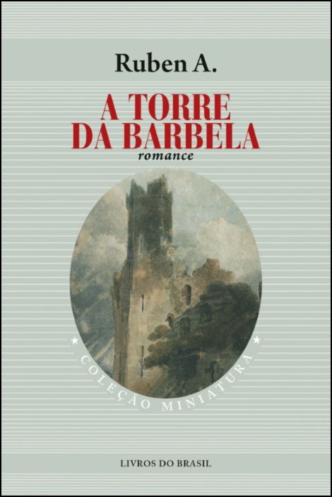 A Torre da Barbela 