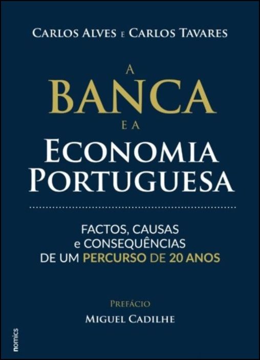 A Banca e a Economia Portuguesa