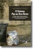 O Sistema Pay As You Throw: Estudo Sobre Implementação no Centro Histórico de Gu