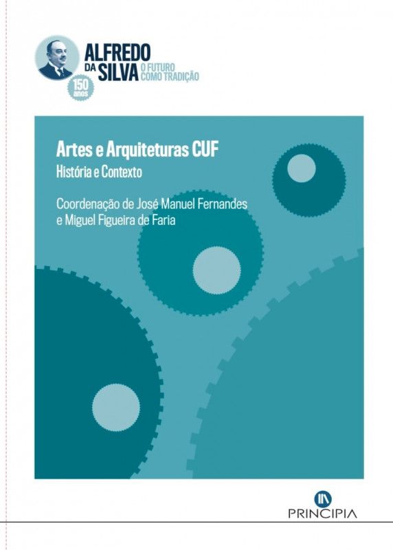 Artes e Arquiteturas CUF - História e Contexto