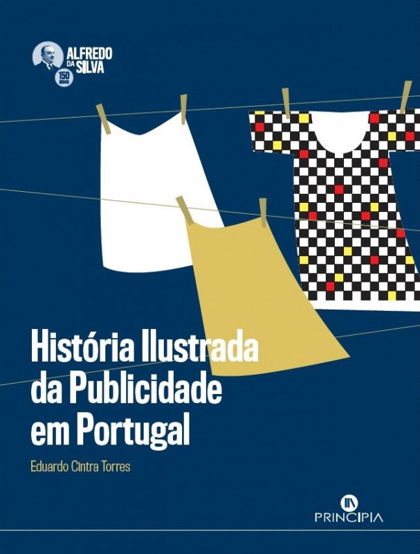 História Ilustrada da Publicidade em Portugal