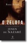 O Zelota: a vida e o tempo de Jesus de Nazaré