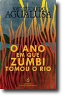 O Ano em que Zumbi Tomou o Rio