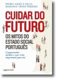 Cuidar do Futuro: Os mitos do estado social português