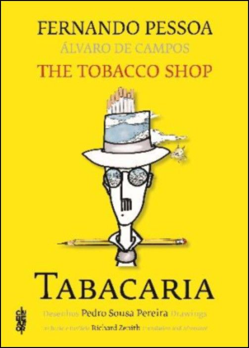 Tabacaria/ The Tobacco Shop