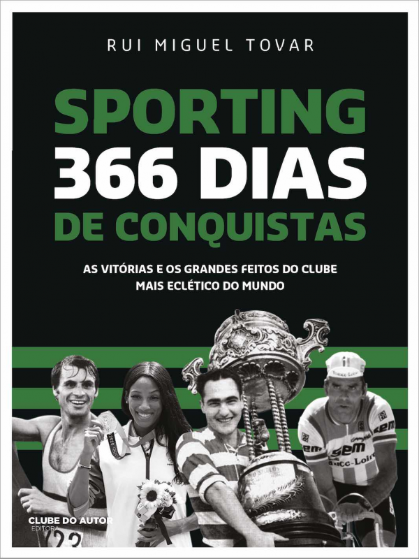 Sporting - 366 Dias de Conquistas