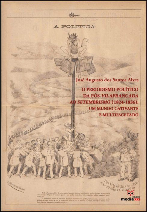 O Periodismo Político da Pós-Vilafrancada ao Setembrismo (1824-1836)