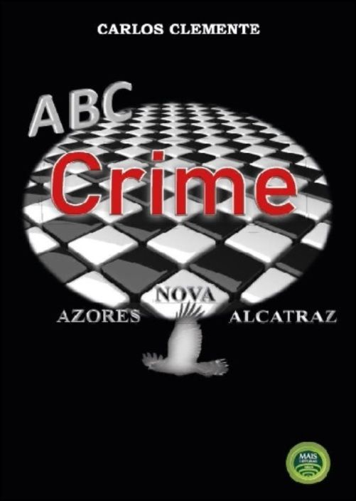 ABC do Crime: Azores a Nova Alcatraz