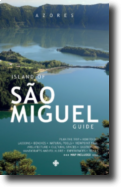 Azores - Island of São Miguel - Guide