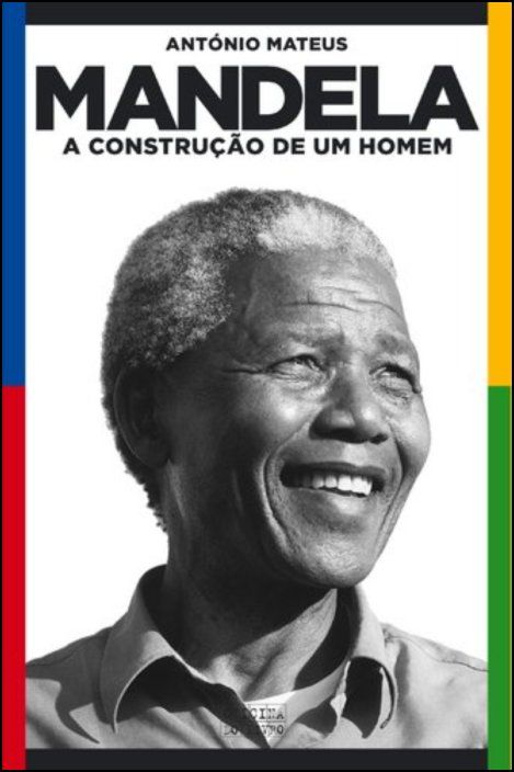 Mandela A - Construção de um Homem