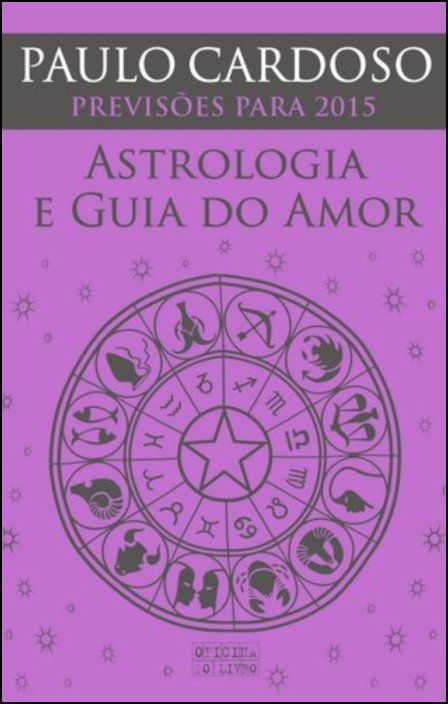 Astrologia e Guia do Amor 2015