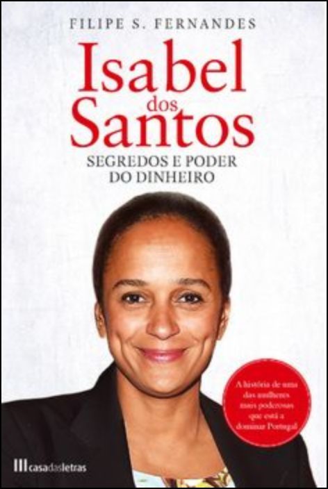 Isabel dos Santos: Princesa de Angola