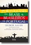 Portugueses do Brasil & Brasileiros de Portugal
