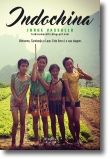 Indochina: fui dar uma volta
