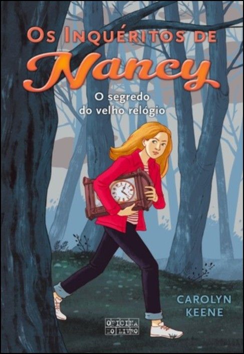 Os Inquéritos de Nancy - O Segredo do Velho Relógio