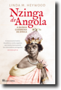 Nzinga de Angola - A Rainha Guerreira de África