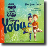 O Pavão Yôyô e o Tigre Gágá Juntos Fazem Yoga