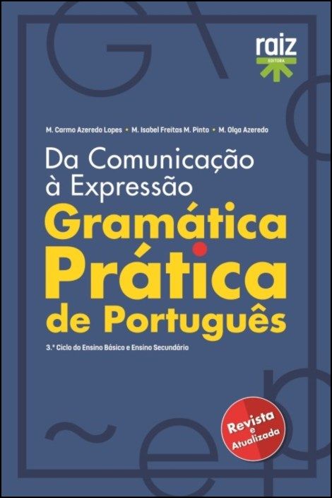 Gramática Prática de Português - 3.º Ciclo do Ensino Básico e Ensino Secundário