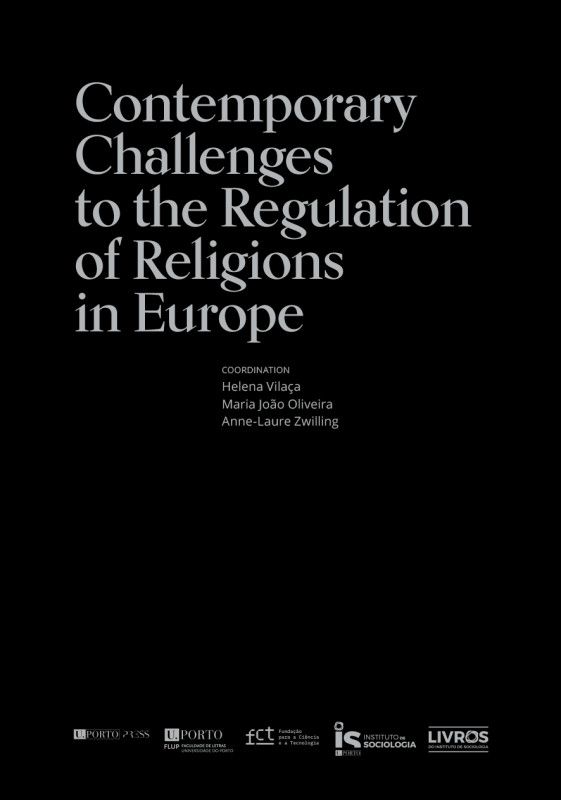 Contemporary Challenges to the Regulation of Religions in Europe