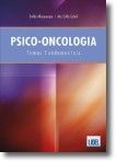 Psico-oncologia - Temas Fundamentais