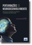 Perturbações do Neurodesenvolvimento - Manual de Orientações Diagnósticas e Estr