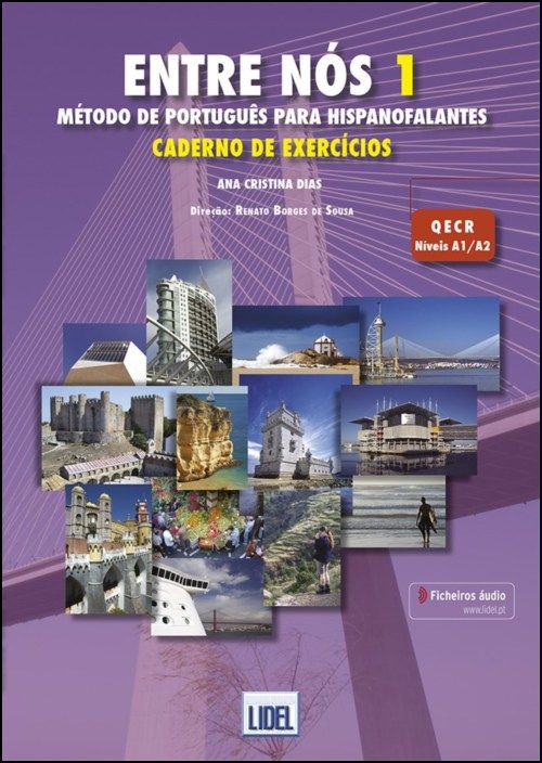 Entre Nós 1 - Caderno de Exercícios - Método de Português para Hispanofalantes