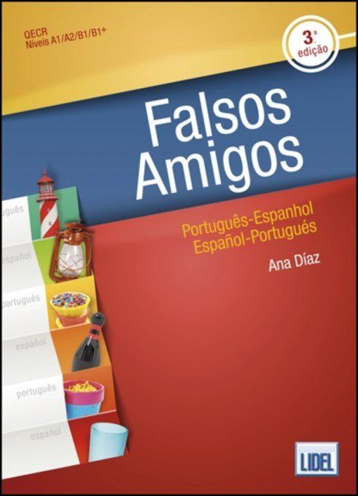 Falsos Amigos - Português-Espanhol / Español-Portugués
