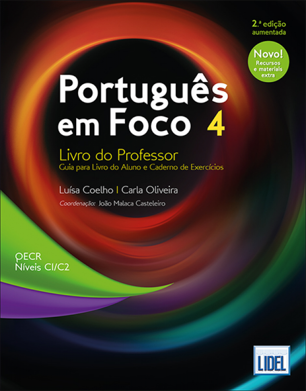 Português em Foco 4 - Livro do Professor - Guia para Livro do Aluno/Caderno de Exercícios
