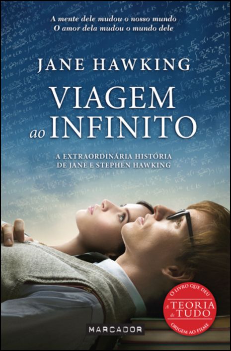 Viagem ao Infinito: a extraordinária história de Jane e Stephen Hawking
